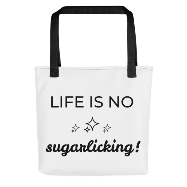 Stoffbeutel Spruch "Life is no sugarlicking" weiße Tragetasche mit witzigem Spruch