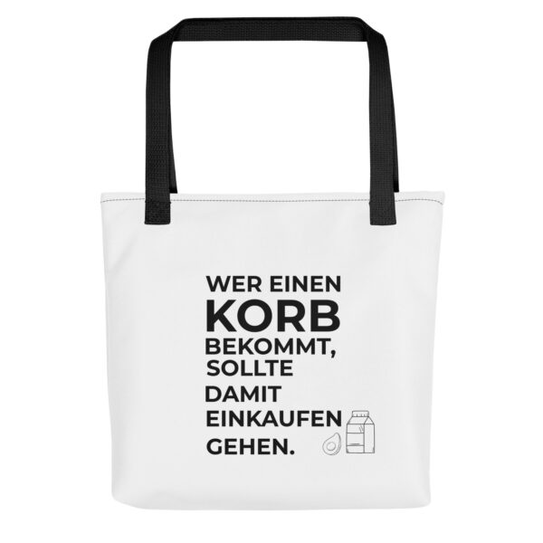 Einkaufstasche mit Spruch "Wer einen Korb bekommt" weiße Tragetasche mit witzigem Aufdruck