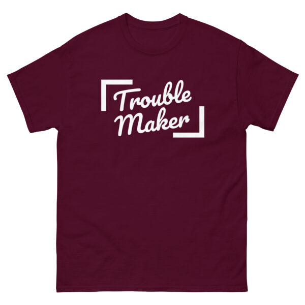 T Shirt Trouble Maker klassisches Herren-T-Shirt "Trouble Maker" weinrotes T-Shirt mit weißem Aufdruck