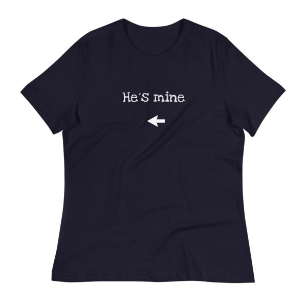 He's Mine Damen-T-Shirt schwarzes T-Shirt mit weißem Aufdruck und Pfeil