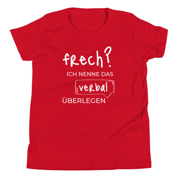 T Shirt Jugendliche Kinder-T-Shirt "Frech?" rotes T-Shirt mit witzigem Aufdruck